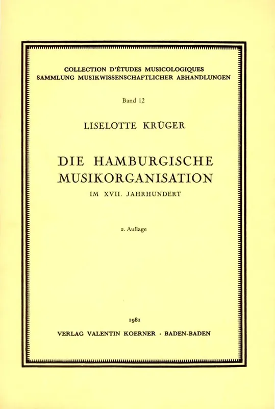 Original Die Hamburgische Musikorganisation im 17. Jahrhundert