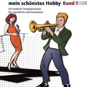 Trompete spielen – mein schönstes Hobby 1 Sonderaktion
