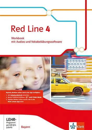 Red Line 4. Ausgabe Bayern. Workbook mit Audios und Vokabelübungssoftware Klasse 8 Must-Have