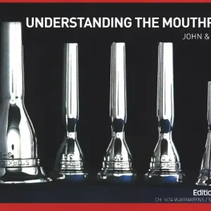 Saisonangebot Understanding the Mouthpiece
