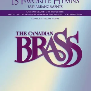 Jetzt Bestellen The Canadian Brass - 15 Favorite Hymns - Trumpet 2