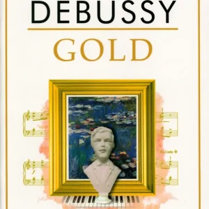 The Easy Piano Collection: Debussy Gold Markenware