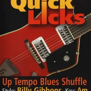 Quick Licks - Billy Gibbons Up-Tempo Blues Garantierte Lieferung