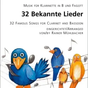 32 Bekannte Lieder für Klarinetten in B und Fagott Markenware