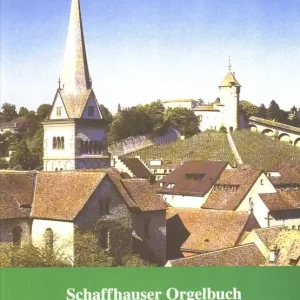 Online Kaufen Schaffhauser Orgelbuch