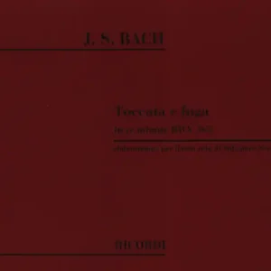 Toccata E Fuga In Re Min. Bwv 565 Limited Edition