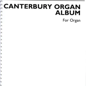 Canterbury Organ Album (New Edition) Saisonangebot
