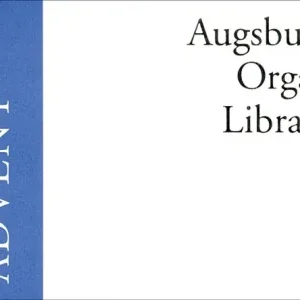 Premium Augsburg Organ Library: Advent