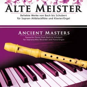 Alte Meister für Sopranblockflöte und Klavier Im Trend