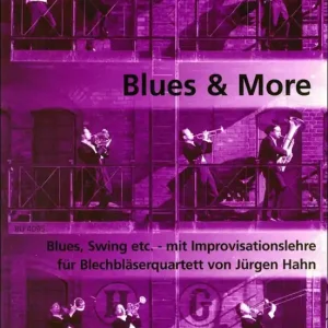 Blues & More - für Blechbläser Quartett (2 Trompeten, 2 Posaunen) Garantierte Lieferung
