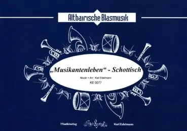 Musikantenleben - Schottisch Günstig