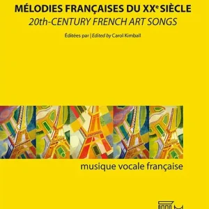 Mélodies françaises du XXe Siècle Must-Have