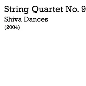 String Quartet No.9 - Shiva Dances Saisonangebot