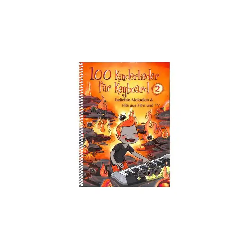100 Kinderlieder für Keyboard 2 Hits aus Film TV BOE7966 Wochenendangebot